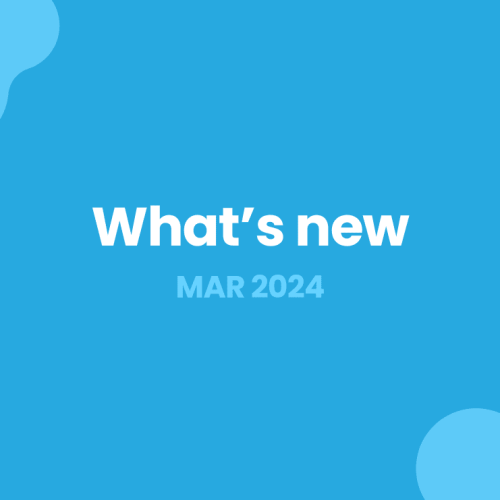 whats-new-march-2024-cover