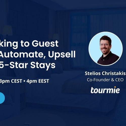 Tourmie x Avantio Webinar 2026 | From Booking to Guest Journey: Automate, Upsell & Deliver 5-Star Stays